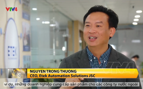 Việt Nam khai phóng tiềm năng kinh tế tư nhân: ETEK và ngành tự động hóa vươn ra thế giới